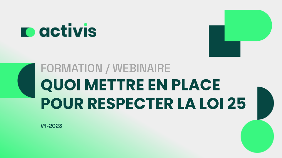 Formation _ Webinaire - Adapter son site à la Loi 25